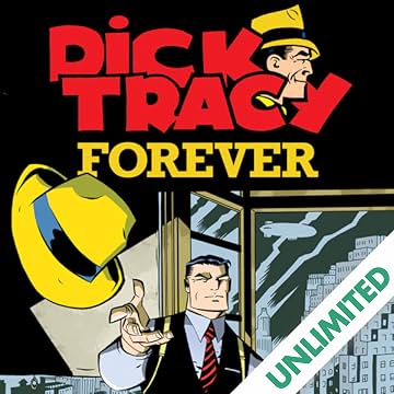Dick Tracy Forever